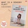 What is a Sensory Play?